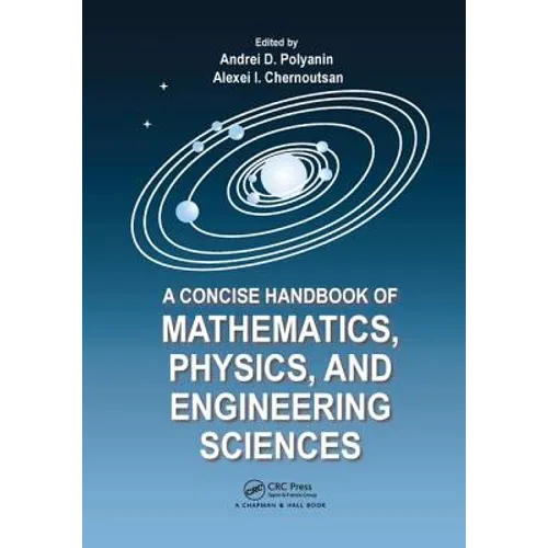 A Concise Handbook of Mathematics, Physics, and Engineering Sciences