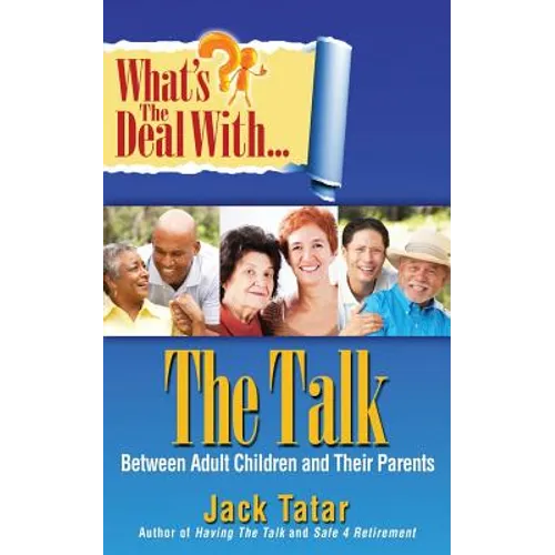 What's the Deal with the Talk Between Adult Children and Their Parents