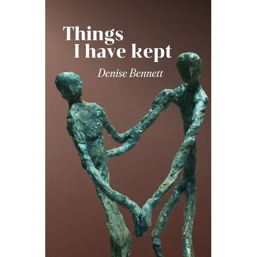 Things I Have Kept