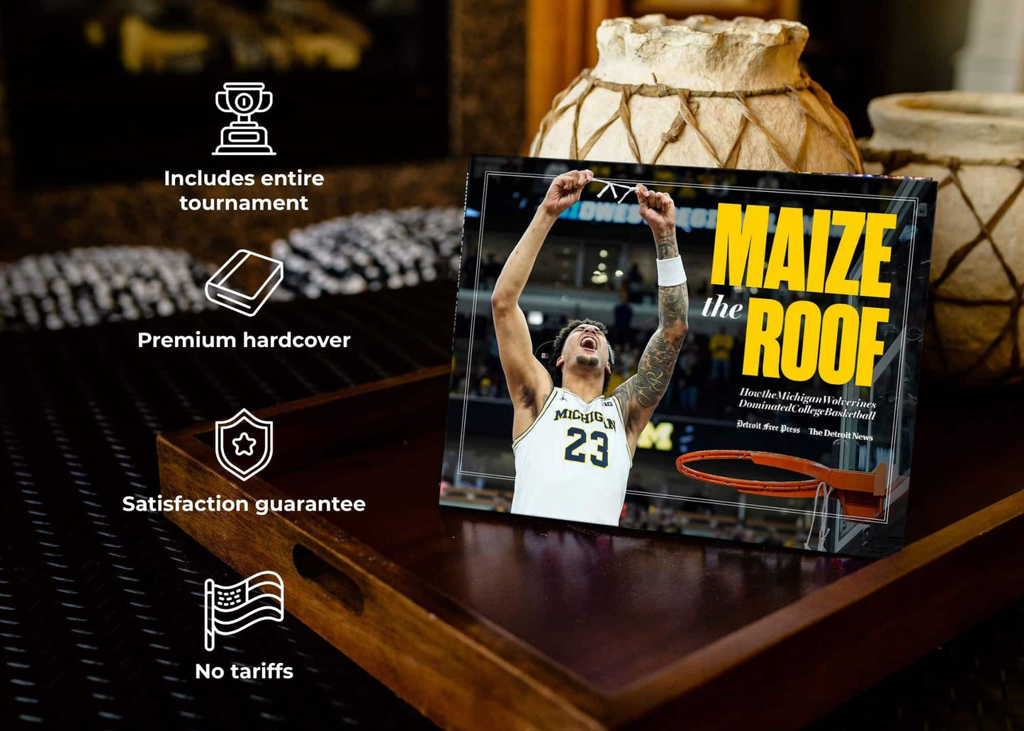 MAIZE THE ROOF: How the Michigan Wolverines Dominated College Basketball Book (Pediment)  - PREORDER ships 06/05/2026
