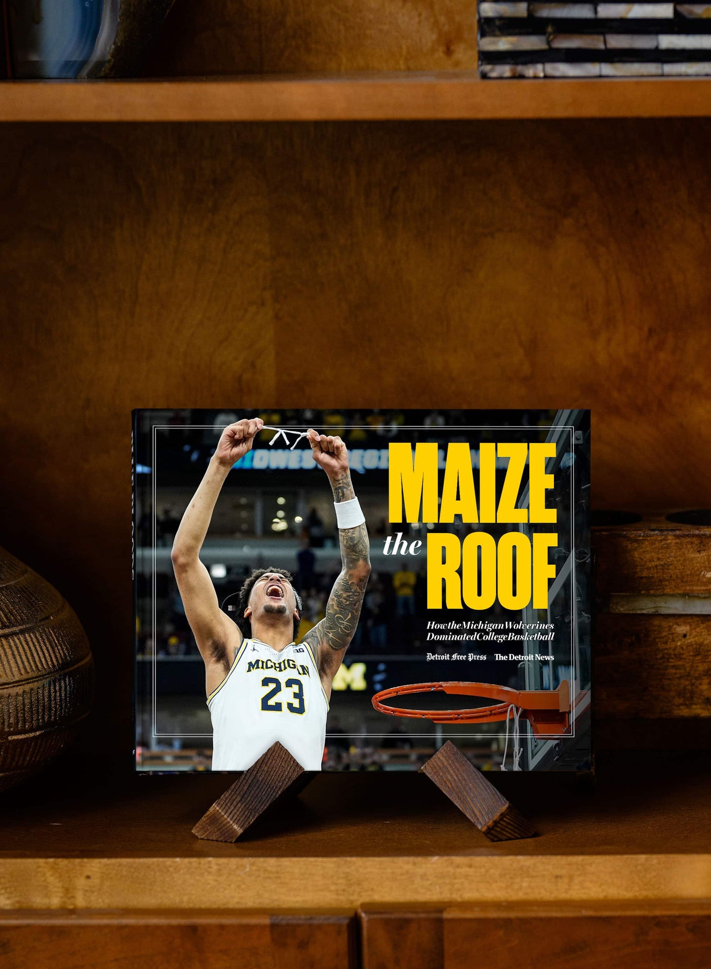MAIZE THE ROOF: How the Michigan Wolverines Dominated College Basketball Book (Pediment)  - PREORDER ships 06/05/2026
