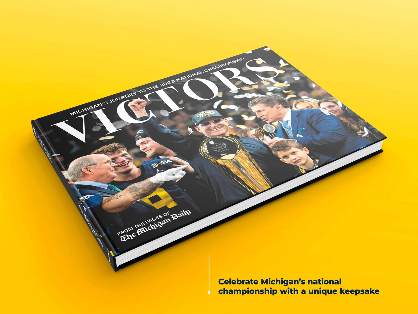 Victors: Michigan’s Journey to the 2023 National Championship Book