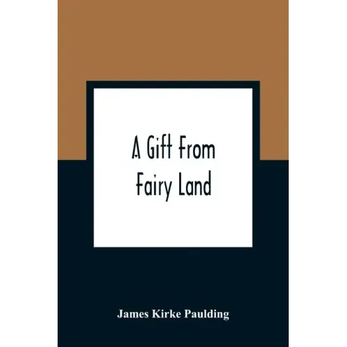 A Gift From Fairy Land