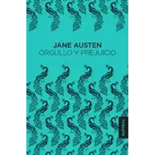 Orgullo Y Prejuicio / Pride and Prejudice