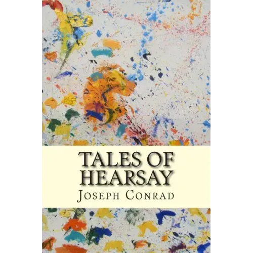 Tales of Hearsay