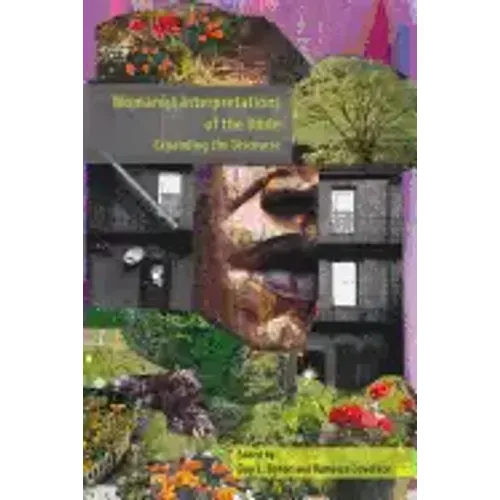 Womanist Interpretations of the Bible: Expanding the Discourse