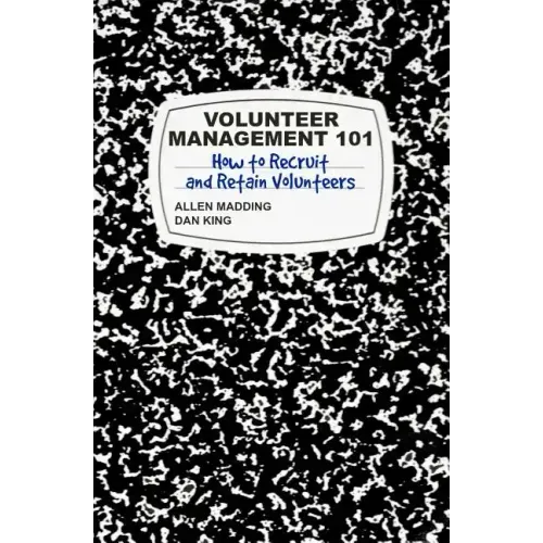 Volunteer Management 101: How to Recruit and Retain Volunteers