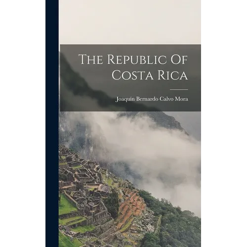 The Republic Of Costa Rica