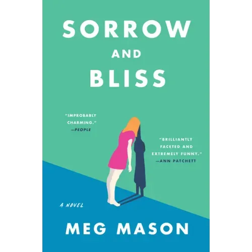 Sorrow and Bliss