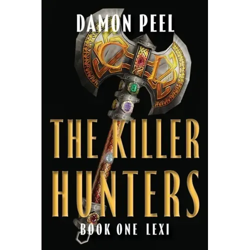 The Killer Hunters: Book One Lexi