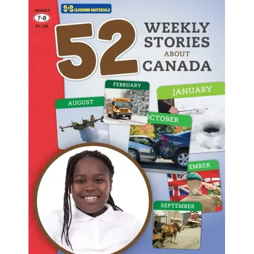 52 Weekly Nonfiction Stories About Canada Grades 7-8