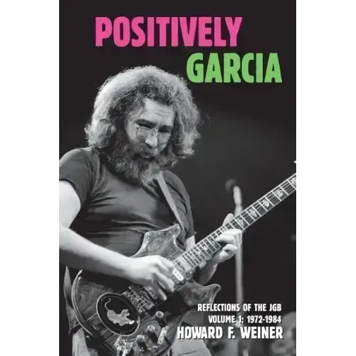 Positively Garcia: Reflections of the JGB