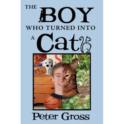 The Boy Who Turned Into a Cat