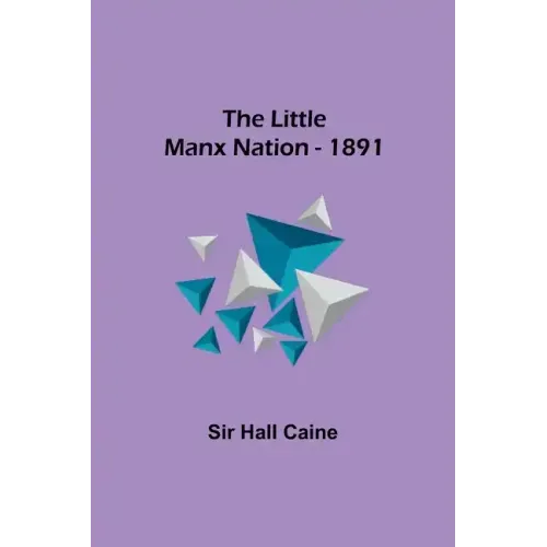 The Little Manx Nation - 1891