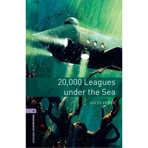 Oxford Bookworms Library: Level 4: 20,000 Leagues Under the Sea
