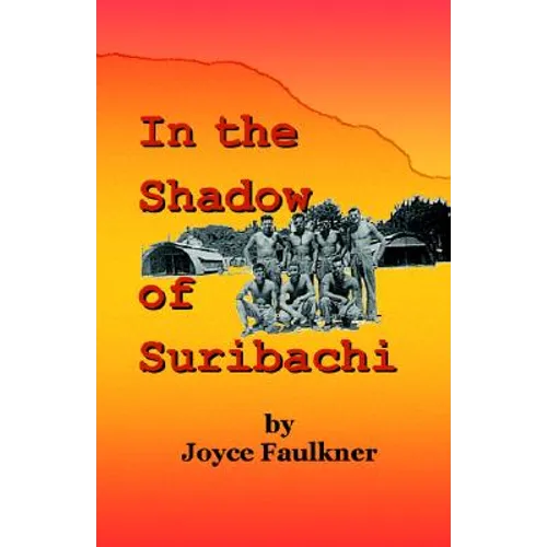 In the Shadow of Suribachi