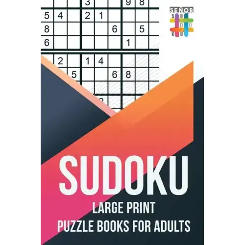Sudoku Large Print Puzzle Books for Adults