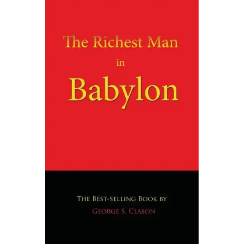 The Richest Man in Babylon