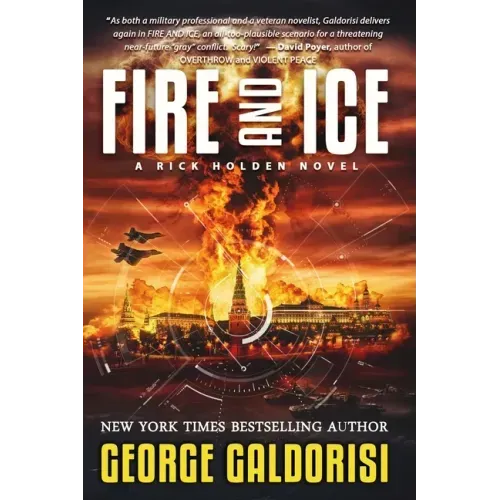 Fire and Ice: A Rick Holden Novel