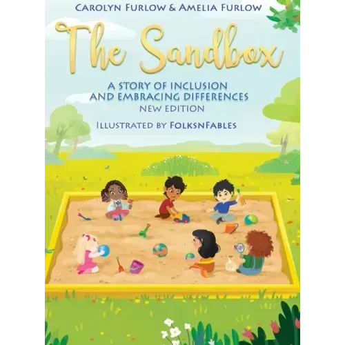 The Sandbox A Story of Inclusion and Embracing Differences