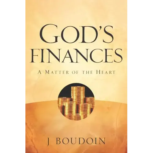 God's Finances-A Matter of the Heart
