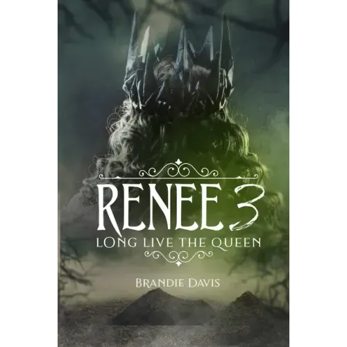 Renee 3: Long Live the Queen