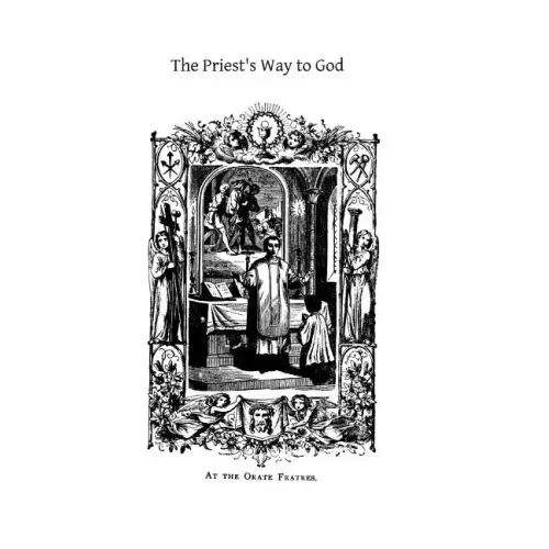 The Priest's Way to God