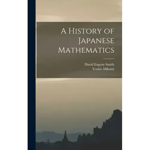 A History of Japanese Mathematics