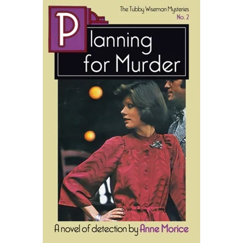 Planning for Murder: A Tubby Wiseman Mystery