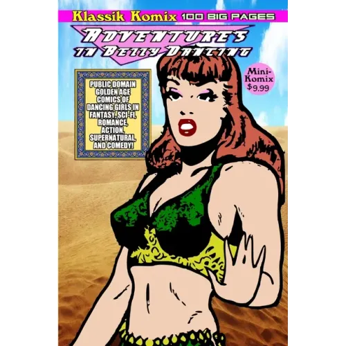 Klassik Komix: Adventures In Belly Dancing