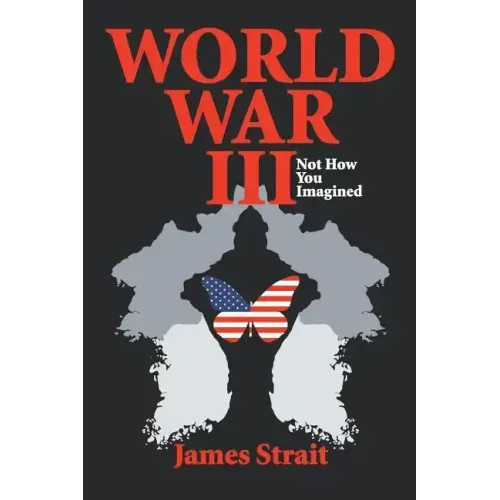 World War III: Not How You Imagined