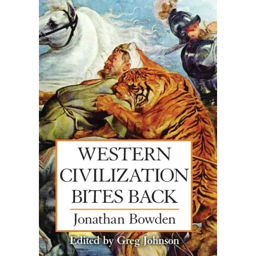 Western Civilization Bites Back