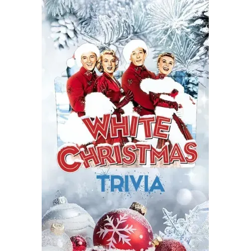'White Christmas' Trivia: Gift for Christmas