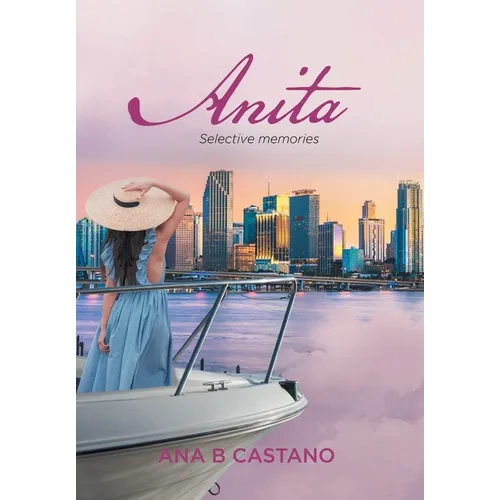 Anita: Selective Memories