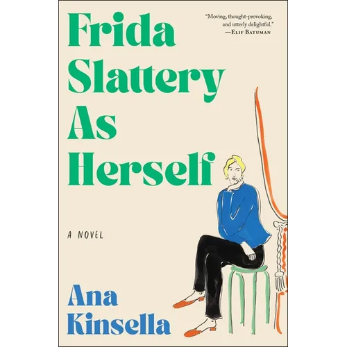 Frida Slattery as Herself
