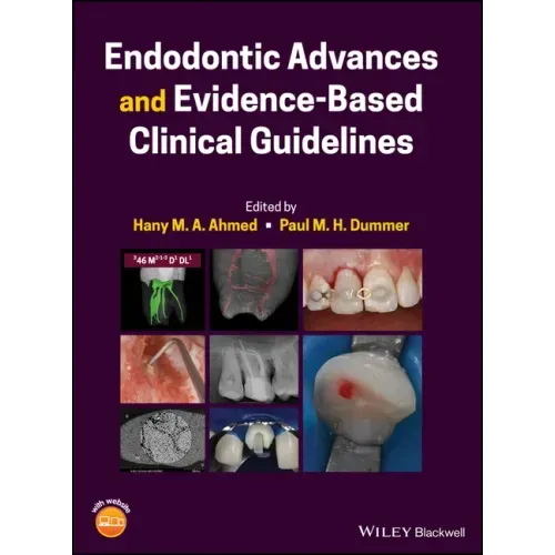 Endodontic Advances and Evidence-Based Clinical Guidelines