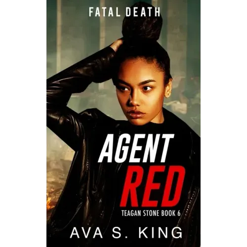 Agent Red- Fatal Death: A Thriller Action Adventure Crime Fiction