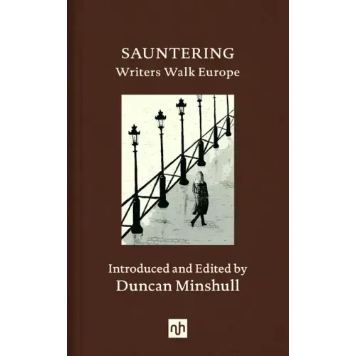 Sauntering: Writers Walk Europe