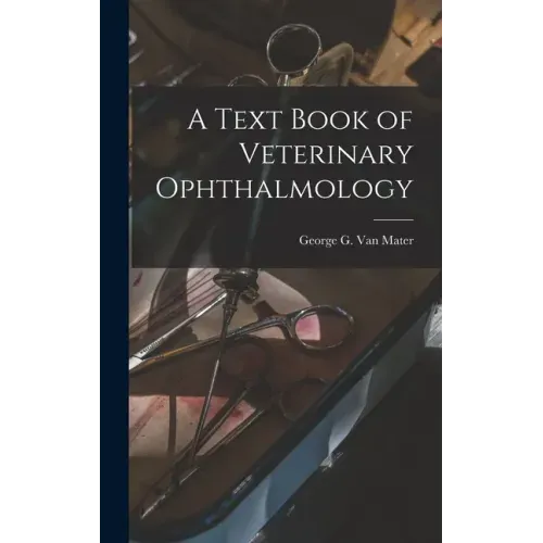 A Text Book of Veterinary Ophthalmology
