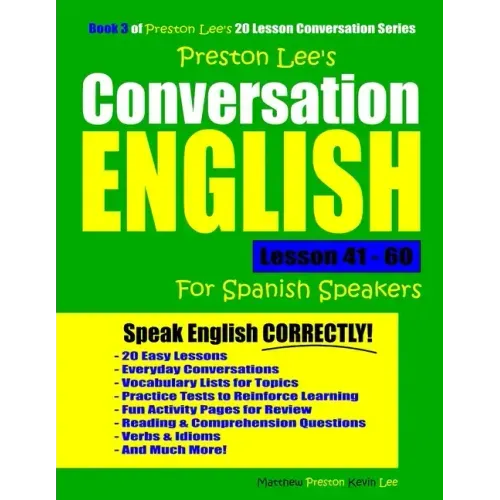 Preston Lee's Conversation English For Spanish Speakers Lesson 41 - 60