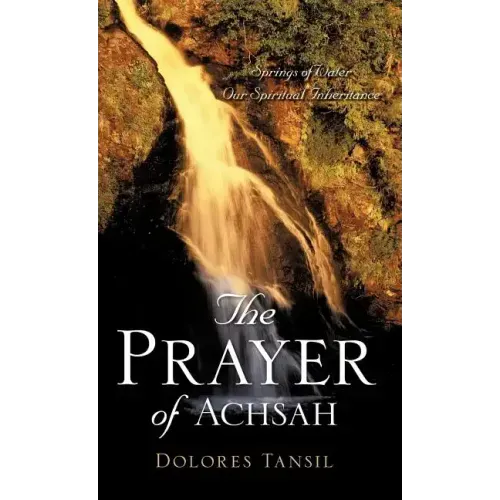 The Prayer of Achsah