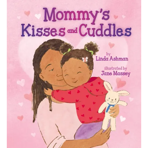 Mommy's Kisses and Cuddles