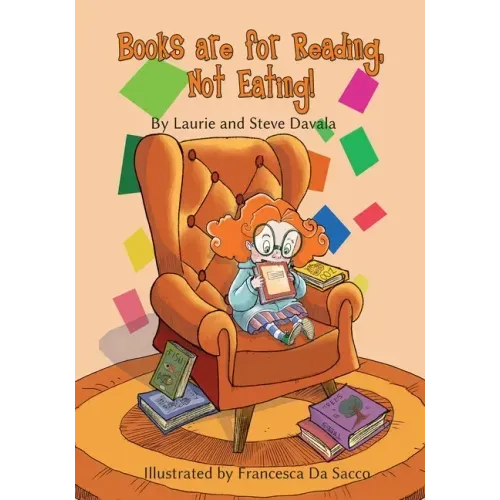Books are for Reading, Not Eating!
