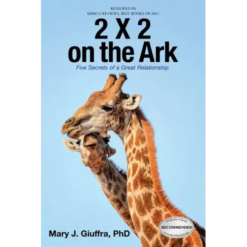 2 X 2 on the Ark: Five Secrets of a Great Relationship