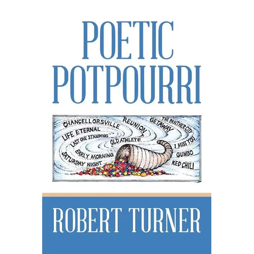 Poetic Potpourri