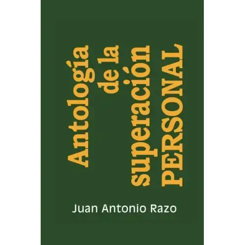 Antologia de La Superacion Personal