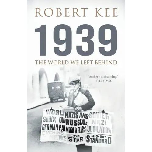 1939: The World We Left Behind