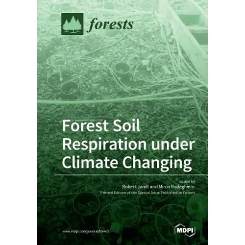 Forest Soil Respiration under Climate Changing