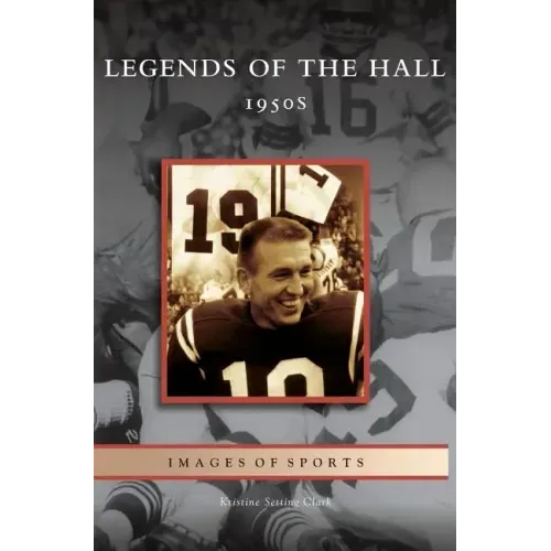 Legends of the Hall: 1950s