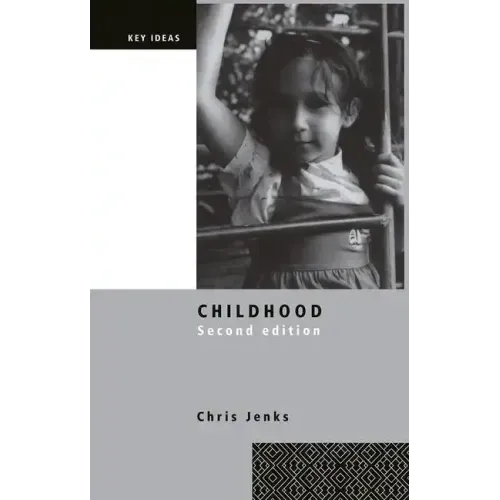 Childhood: Second Edition
